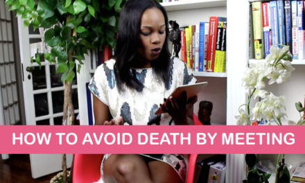 DEATH BY MEETING:  How to decline meetings like a true #girlboss
